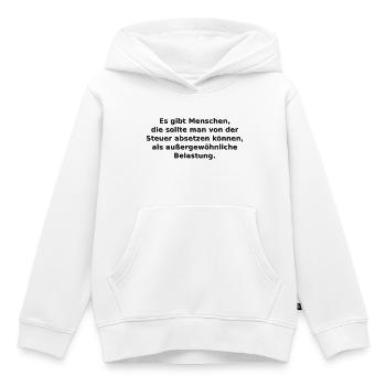 Steuer Spruch - außergewöhnliche Belastung - Kinder Premium Organic Hoodie - Weiß - Vorne - AI Model Kid Female (0cm)