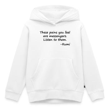 Diese Schmerzen, die du fühlst, sind Boten - Kinder Premium Organic Hoodie - Weiß - Vorne - AI Model Kid Female (0cm)