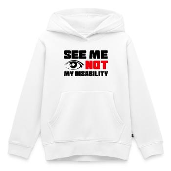 Sieh mich, nicht meine Behinderung, Rollstuhl # - Kinder Premium Organic Hoodie - Weiß - Vorne - AI Model Kid Female (0cm)