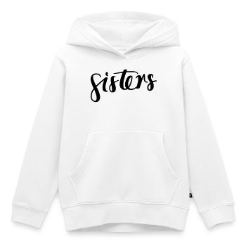 Sisters - Kids Premium Organic Hoodie - white - Front - AI Model Kid Female (0cm)