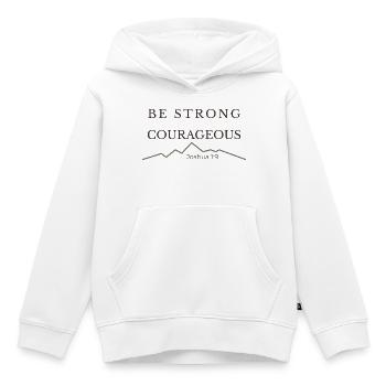 Sois fort et courageux | Josué 1:9 - Sweat Premium à capuche enfant bio - blanc - Devant - AI Model Kid Female (0cm)