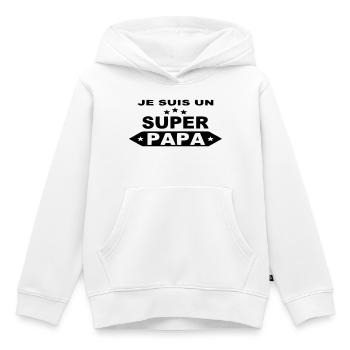 Je suis un super papa - Sweat Premium à capuche enfant bio - blanc - Devant - AI Model Kid Female (0cm)