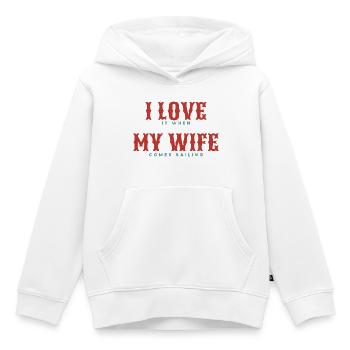 J’adore quand MA femme vient naviguer - Sweat Premium à capuche enfant bio - blanc - Devant - AI Model Kid Female (0cm)