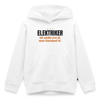 Elektriker Shirt – Ich schalte bei Feierabend ab - Kinder Premium Organic Hoodie - Weiß - Vorne - AI Model Kid Female (0cm)
