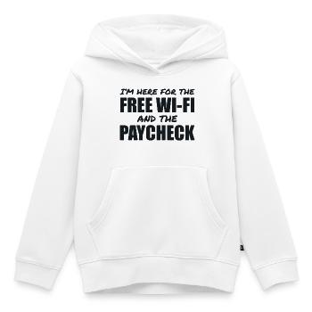 Là Pour Le Wi-Fi Gratuit Et Le Salaire - Sweat Premium à capuche enfant bio - blanc - Devant - AI Model Kid Female (0cm)