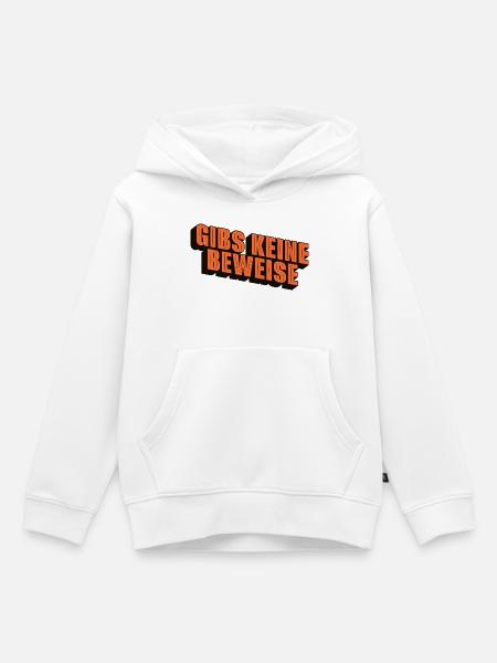 gibs keine beweise - Kinder Premium Organic Hoodie - Weiß