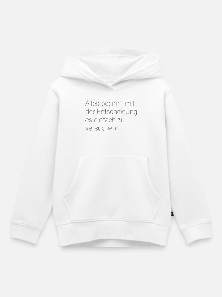 Motivierender Spruch - Kinder Premium Organic Hoodie - Weiß