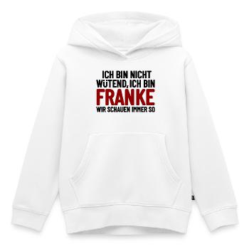 I'm not angry - I'm Franconian - Kids Premium Organic Hoodie - white - Front - AI Model Kid Female (0cm)