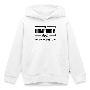 Homebody Mode all Day every Day  - Kinder Premium Organic Hoodie - Weiß - Vorne - AI Model Kid Female (0cm)