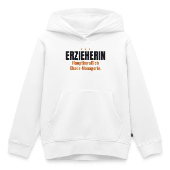 Erzieherin Shirt – Hauptberuflich Chaos-Managerin - Kinder Premium Organic Hoodie - Weiß - Vorne - AI Model Kid Female (0cm)