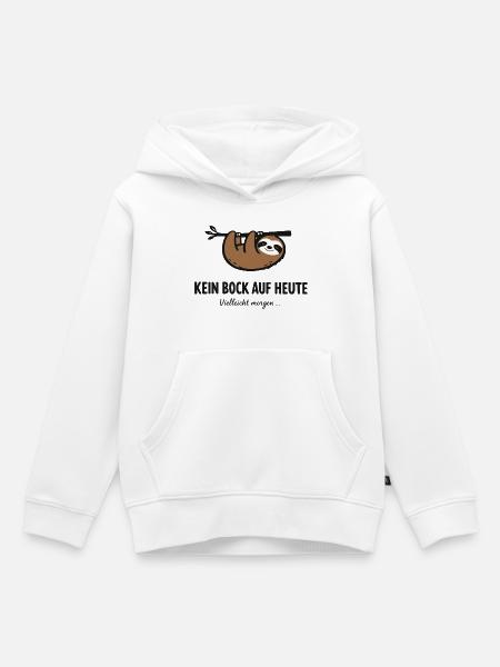 Kein Bock auf heute – Faultier Spruch - Kinder Premium Organic Hoodie - Weiß