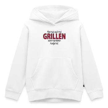 man muss auch mal GRILLEN, wenn man -- ©roil - Kinder Premium Organic Hoodie - Weiß - Vorne - AI Model Kid Female (0cm)