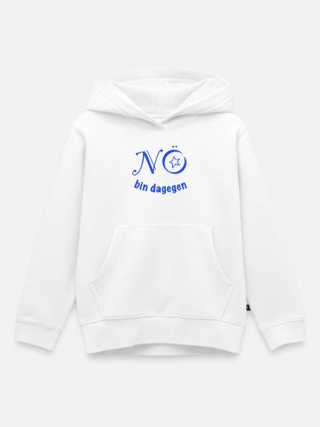 NÖ - bin dagegen!  - Kinder Premium Organic Hoodie - Weiß