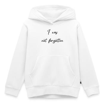 Je n’ai pas été oublié encouragement - Pas oublié - Sweat Premium à capuche enfant bio - blanc - Devant - AI Model Kid Female (0cm)