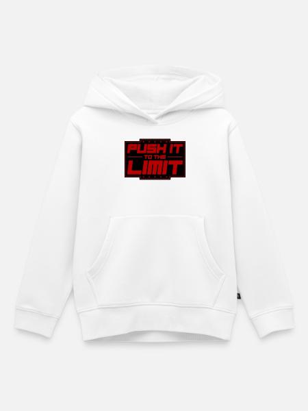 Push It To The Limit - Kinder Premium Organic Hoodie - Weiß
