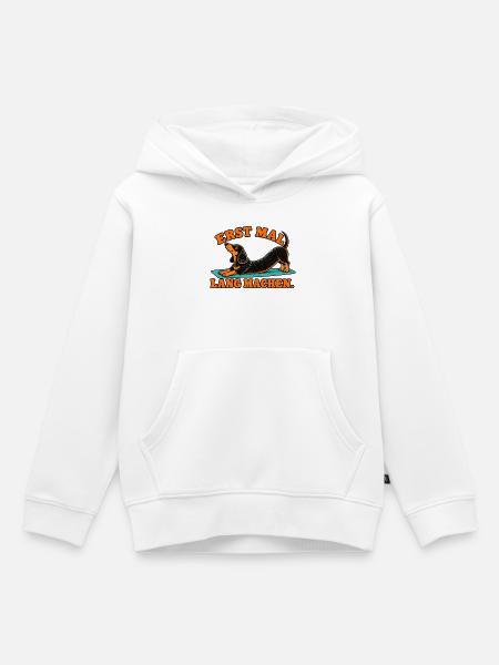 Erst Mal Lang Machen – Dackel Dehnung - Kinder Premium Organic Hoodie - Weiß