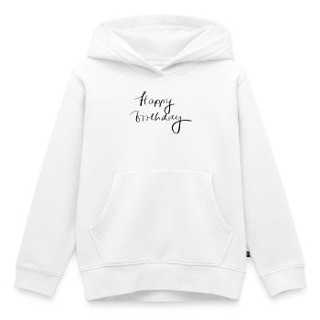 Happy birthday - Kinder Premium Organic Hoodie - Weiß - Vorne - AI Model Kid Female (0cm)