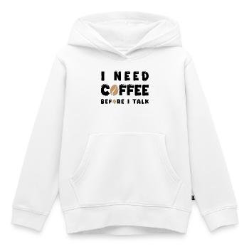 J’ai besoin d’un café avant de parler drôle de gif d’amoureuse du café - Sweat Premium à capuche enfant bio - blanc - Devant - AI Model Kid Female (0cm)