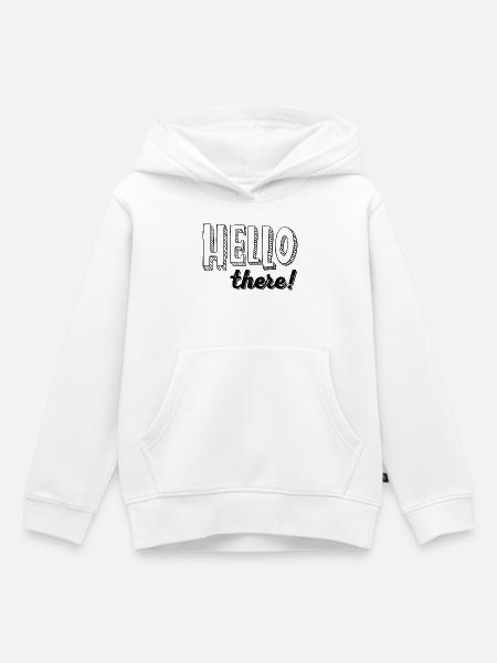 HELLO there! - Kinder Premium Organic Hoodie - Weiß