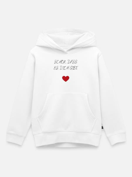 Schön, dass es dich gibt - Kinder Premium Organic Hoodie - Weiß