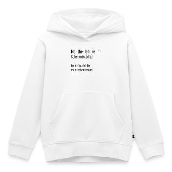 Mathelehrerin Substantiv Definition Mathe Geschenk - Kinder Premium Organic Hoodie - Weiß - Vorne - AI Model Kid Female (0cm)