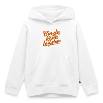 Bin da kann losgehen |  Motivation Spruch - Kinder Premium Organic Hoodie - Weiß - Vorne - AI Model Kid Female (0cm)