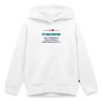 Pflegefachfrau – Superheldin Pflege Spruch - Kinder Premium Organic Hoodie - Weiß - Vorne - AI Model Kid Female (0cm)