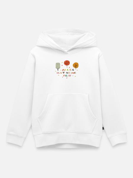 Alles hat seine Zeit - Kinder Premium Organic Hoodie - Weiß