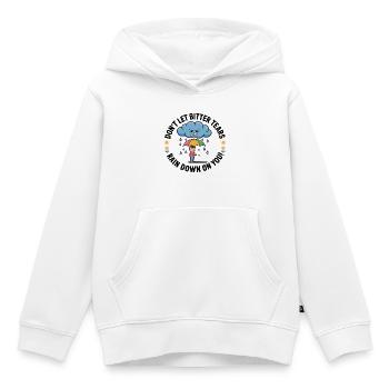 Lass keine bitteren Tränen auf dich herabregnen - Kinder Premium Organic Hoodie - Weiß - Vorne - AI Model Kid Female (0cm)