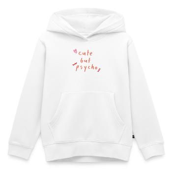 mignon mais psychopathe - Sweat Premium à capuche enfant bio - blanc - Devant - AI Model Kid Female (0cm)