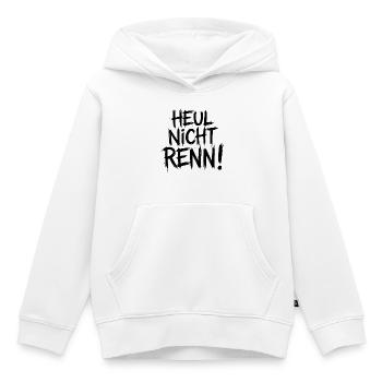 Heul nicht Renn! - Kinder Premium Organic Hoodie - Weiß - Vorne - AI Model Kid Female (0cm)