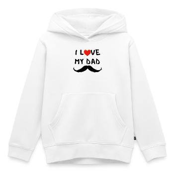 I Love My Papa – Dad Gift with Moustache - Kids Premium Organic Hoodie - white - Front - AI Model Kid Female (0cm)