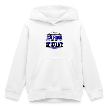 Ich muss Gar Nix nur auf Schalke | Farbe änderbar - Kinder Premium Organic Hoodie - Weiß - Vorne - AI Model Kid Female (0cm)