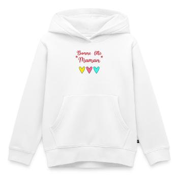 BONNE FÊTE MAMAN. MAMAN. FÊTE DES MÈRES. JE T'AIME - Sweat Premium à capuche enfant bio - blanc - Devant - AI Model Kid Female (0cm)