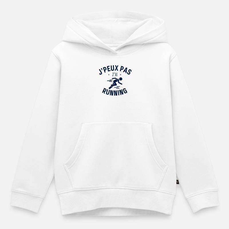 J peux pas j ai Running - Sweat Premium à capuche enfant bio - blanc