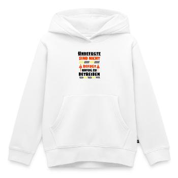 Unbefugte sind nicht befugt Unfug zu Betreiben - Kinder Premium Organic Hoodie - Weiß - Vorne - AI Model Kid Female (0cm)