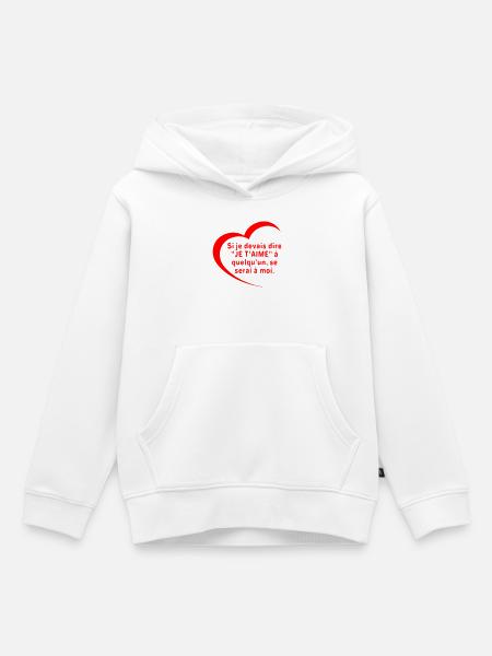 Sag, dass ich dich liebe - Kinder Premium Organic Hoodie - Weiß
