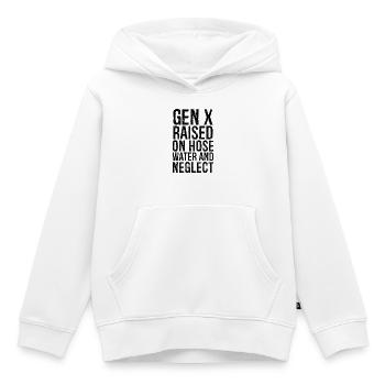 génération x élevée sur l'eau du tuyau et la négligence - Sweat Premium à capuche enfant bio - blanc - Devant - AI Model Kid Female (0cm)