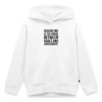 Disziplin ist die Brücke zwischen den Zielen - Kinder Premium Organic Hoodie - Weiß - Vorne - AI Model Kid Female (0cm)