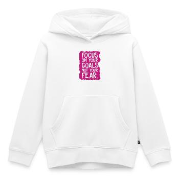 Concentrez-vous sur vos objectifs, pas sur votre peur - Sweat Premium à capuche enfant bio - blanc - Devant - AI Model Kid Female (0cm)
