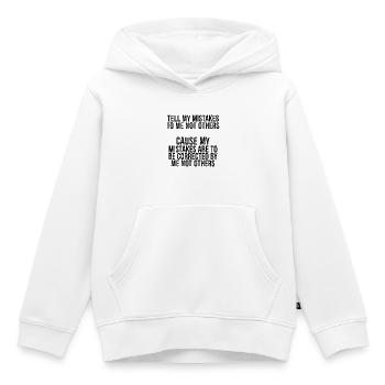 Erzählen Sie mir meine Fehler, nicht anderen, die meinen Nebel verursachen - Kinder Premium Organic Hoodie - Weiß - Vorne - AI Model Kid Female (0cm)