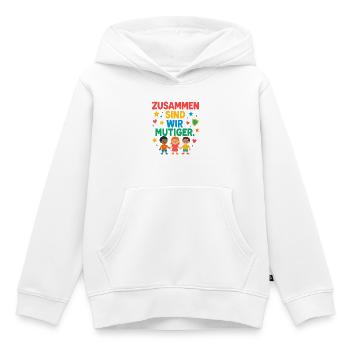 Together we are more courageous - Kids Premium Organic Hoodie - white - Front - AI Model Kid Female (0cm)