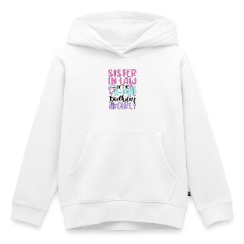 Sister In Law of The K-Pop Birthday Girl - Kids Premium Organic Hoodie - white - Front - AI Model Kid Female (0cm)