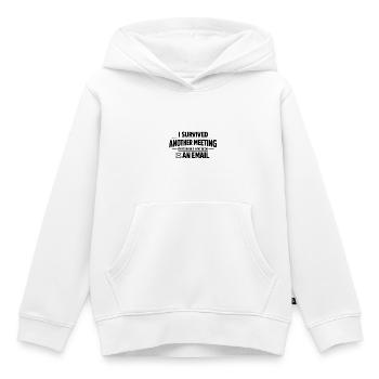 I Survived Another Meeting - Kids Premium Organic Hoodie - white - Front - AI Model Kid Female (0cm)