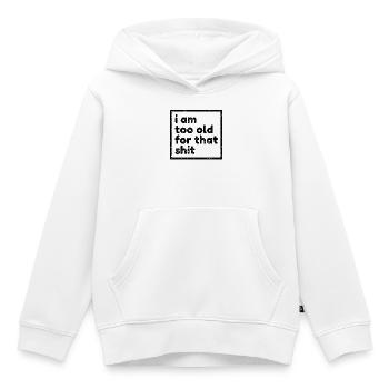 Zu Alt Uralt Lustig Geburtstagsspruch Witzig Fun - Kinder Premium Organic Hoodie - Weiß - Vorne - AI Model Kid Female (0cm)