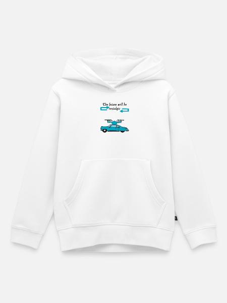 Der Futur wird nostalgisch sein - Kinder Premium Organic Hoodie - Weiß