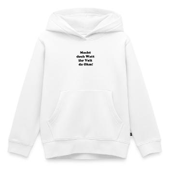 Macht doch Watt ihr Volt da Ohm - Kinder Premium Organic Hoodie - Weiß - Vorne - AI Model Kid Female (0cm)