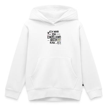 Einzelkind war ich … bis ER kam! - Kinder Premium Organic Hoodie - Weiß - Vorne - AI Model Kid Female (0cm)