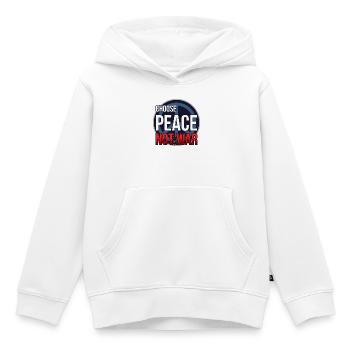 Choose Peace Not War - Kids Premium Organic Hoodie - white - Front - AI Model Kid Female (0cm)