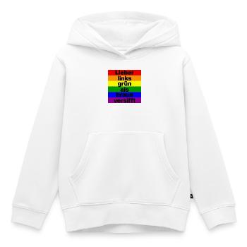 LIEBER LINKS GRÜN ALS BRAUN VERSIFFT, NO NZS  - Kinder Premium Organic Hoodie - Weiß - Vorne - AI Model Kid Female (0cm)